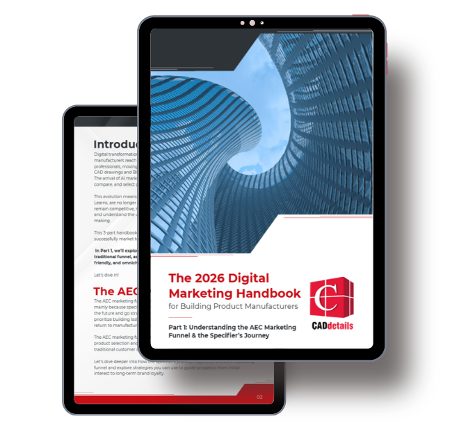 Digital Marketing Handbook Part 1: Understanding the AEC Marketing Funnel & Specifier’s Journey
